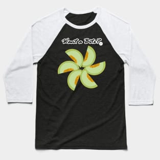 Galia Melon Baseball T-Shirt